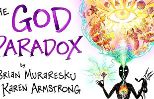The GOD PARADOX – Brian Muraresku & Karen Armstrong