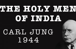 The Holy Men of India by Carl Jung (1944)