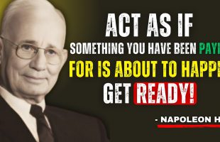The Moment You’ve Been Waiting For Is Here | The Powerful Motivational Speech – Napoleon Hill