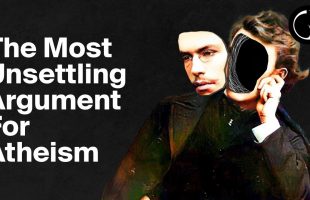 The Most Unsettling Argument for Atheism – Philipp Mainländer