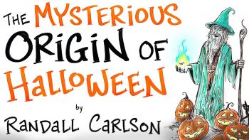 The Mysterious Origin of Halloween – Randall Carlson