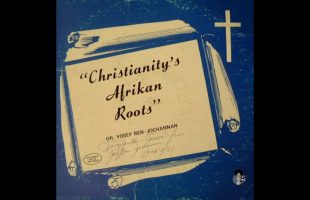 The Phenomenal African Heritage of Christianity by Dr  Yosef Ben Jochannan (1979)