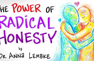 The Power of Radical Honesty – Dr. Anna Lembke