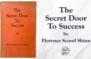The Secret Door To Success (1940) by Florence Scovel Shinn
