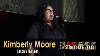 The Secret Society Of Twisted Storytellers – “CANCEL CULTURE” –  Kimberly Moore