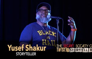 The Secret Society Of Twisted Storytellers – “CRT: Betrayal & Trust” – Yusef Bunchy Shakur