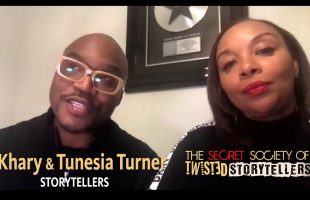 The Secret Society Of Twisted Storytellers – “LOVE STORIES” –  Khary & Tunesia Turner