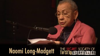 The Secret Society Of Twisted Storytellers – “MONUMENTAL MOTHERS” –  Naomi Long Madgett