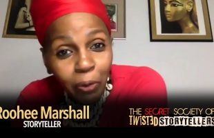 The Secret Society Of Twisted Storytellers – “SOUL FOOD!” – Roohee Marshall