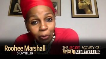 The Secret Society Of Twisted Storytellers – “SOUL FOOD!” – Roohee Marshall