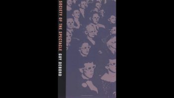 The Society of the Spectacle – Guy Debord – Full Audiobook