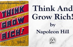Think And Grow Rich! (1937 – 1st Edition) by Napoleon Hill