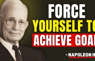 Unstoppable Success: Force Yourself to Win Against All Odds | Napoleon Hill