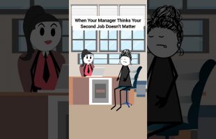 When Your Manager Thinks Your Second Job Doesn’t Matter #corporate #animation #gplus #skits