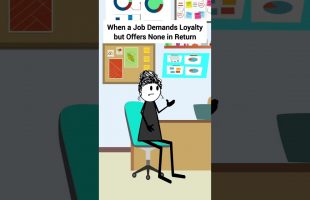 When a Job Demands Loyalty but Offers None in Return #corporate #animation #gplus #skits