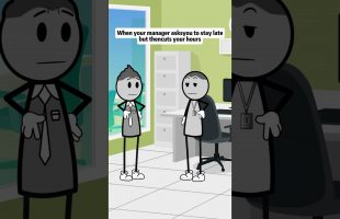 When your manager asks you to stay late but then cuts your hours #animations #manager