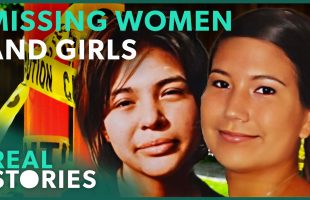 Why Are Women Disappearing and Murdered in Canada?