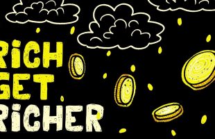Why do the Rich get Richer?