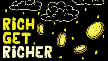 Why do the Rich get Richer?