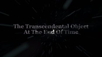 (Movie Excerpt) Terence McKenna Last Thoughts – The Transcendental Object At The End Of Time