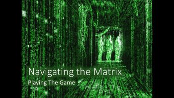 Navigating the Matrix Part2 (Slimey Pootube Freemasonic Fig Puckers Edition)