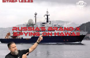 SITREP 1.23.23 – Russian Brand-X off Hawaii?!