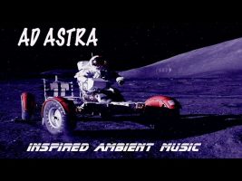 Ad Astra Inspired Relaxing Ambient Music