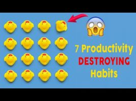 7 Horrible Habits you should Remove Immediately to Improve Productivity!