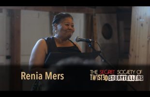 The Secret Society Of Twisted Storytellers (Europe Edition) – “POWER OF REVELATION!” – Renia Mers