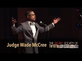 The Secret Society Of Twisted Storytellers – “REPARATION!” – Judge Wade McCree