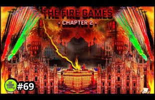 The Old World Fire Games – Chapter 2 (Italy – Australia – Ireland)