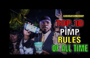 TOP 10 Game Rules I Learned from Pimps
