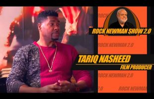 Tariq Nasheed visits us for the launch of ROCK NEWMAN SHOW 2.0
