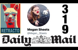 RETRACTION #319: Daily Mail’s Megan Sheets DELETES multiple paragraphs in libelous article