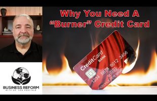 Why YOU Need a “Burner” Credit Card