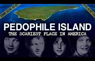 PEDOPHILE ISLAND: The DARKEST Place In America (True Crime Documentary) | North Fox “Epstein” Island