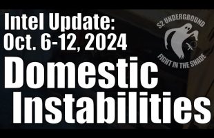 Intel Update – October 12 – Domestic Instabilities