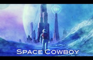 Ambient  Cyberpunk Soudscape Music *  Space Cowboy