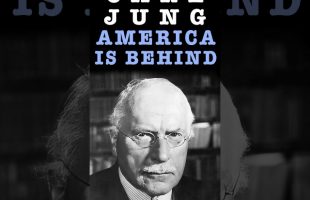 Carl Jung on America: Technologically Advanced, Psychologically Behind