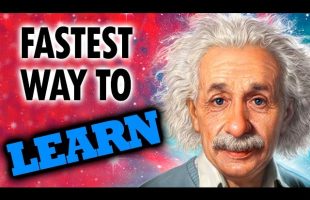 Feynman Technique: The Fastest Way to learn – 4 Tips to Learn Quicker