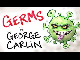 Fear of GERMS – George Carlin