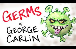 Fear of GERMS – George Carlin