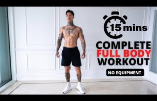 Complete 15 Min Full Body Workout | No Equipment