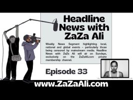 ZaZa Ali: Headline News | Freedom Vs Free Will