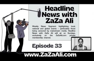 ZaZa Ali: Headline News | Freedom Vs Free Will