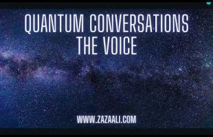 ZaZa Ali | The Voice  pt 1/2: Quantum Conversations