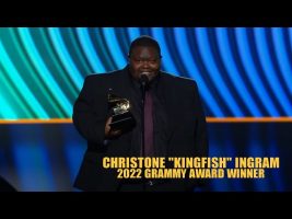 Congratulations Christone “KINGFISH” Ingram 2022 GRAMMY Winner!