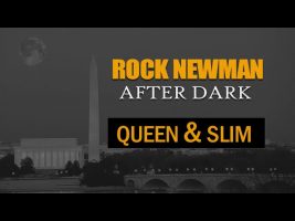 Rock After Dark – Queen & Slim