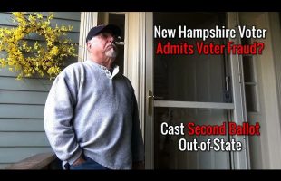 New Hampshire Voter Admits Voter Fraud? Cast Second Ballot Out-of-State