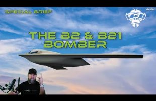 Special Brief B2 and B21 Bomber